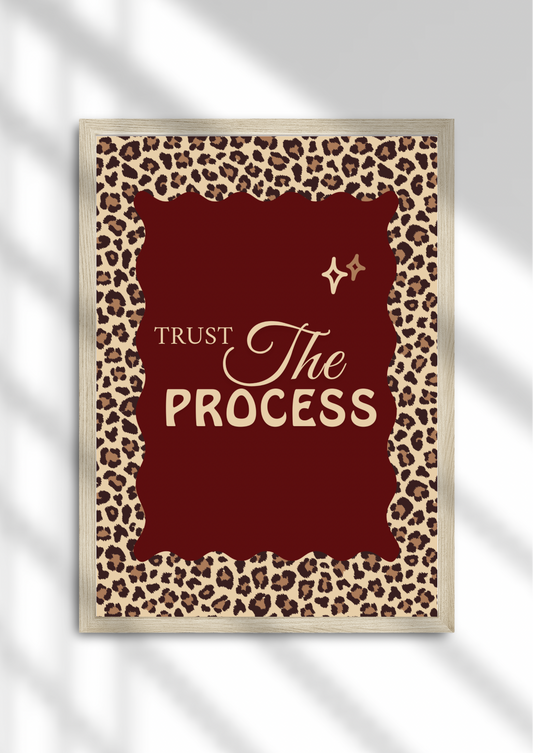 Trust the process