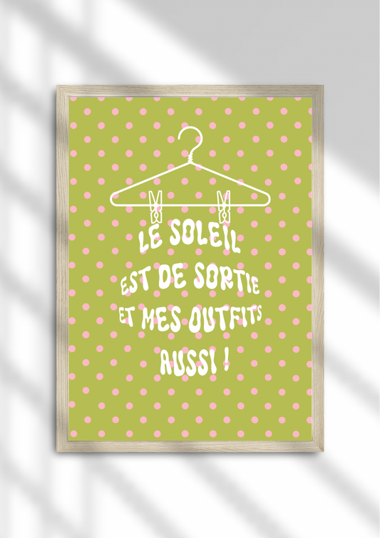 Mes outfits sont de sortie !